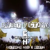 Sweet Victory (feat. Nick X Martin) - Single