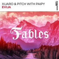 Evija (with Paipy) - Single - XiJaro & Pitch