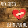 Alex Guesta - Gettin Over You