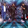 O X da Questão / Trilha do Amor (feat. Tiee) [Ao Vivo] - Single