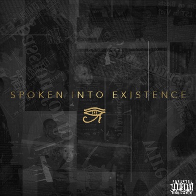 Spoken Into Existence