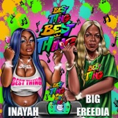 Best Thing (feat. Big Freedia) [Bounce Mix] artwork