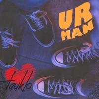 Ur Man - Single - Tauklo