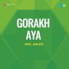 Gorakh Aya