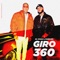 Giro 360 (feat. Farruko) - Single