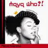 Maya Azucena - Still Searchin