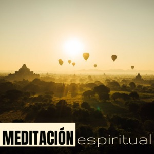 Meditación Espiritual - Música Relajante para Estimular la Salud Mental y Física