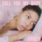 Call You My Baby - krissy lyrics