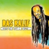 Ras Kalif - The Same