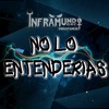 No Lo Entenderías - Single