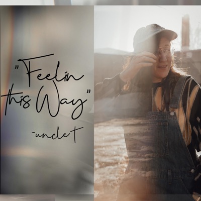 Feelin' This Way - Single