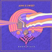 Anni B Sweet - Buen Viaje