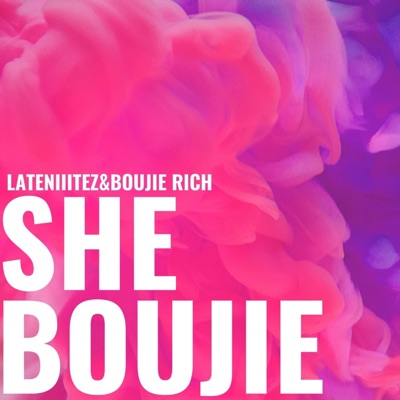 She Boujie (feat. Boujie Rich) - Single