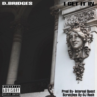 I Get It In (feat. DJ Hush) - Single