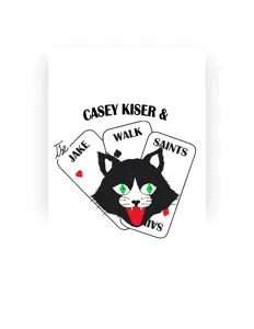 Poslechněte si interpreta Casey Kiser and the Jakewalk Saints, sledujte hudební videa, přečtěte si životopis, podívejte se na data turné a další informace.