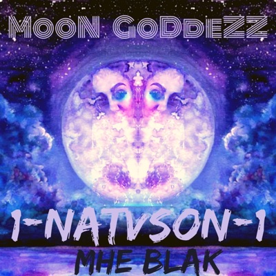 Moon Goddess (feat. 1-Natvson-1) - Single