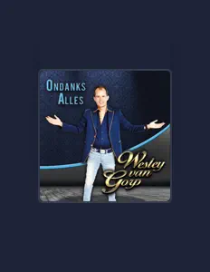 聆聽 Wesley van Gorp、觀看音樂影片、閱讀小傳、查看巡演日期等！