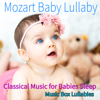 Mozart Baby Lullaby: Classical Music for Babies Sleep, Music Box Lullabies - Sleeping Baby Lullaby, Sleep Baby Sleep & Sleeping Baby Aid