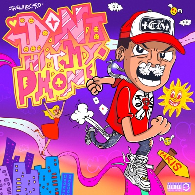 Don't Hit My Phone - Single