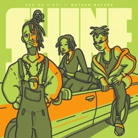 Shine (feat. Mother Nature) - Single - Ace da Vinci