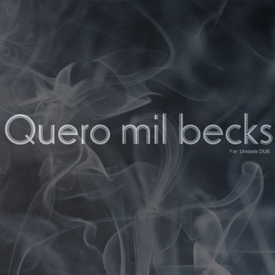Quero Mil Becks - Single