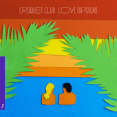 Love Exposure - EP - Croquet Club