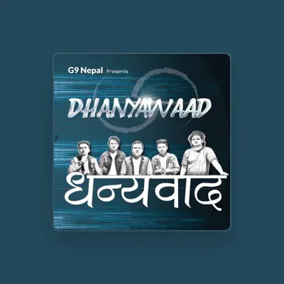 Listen to G9 Nepal, watch music videos, read bio, see tour dates & more!