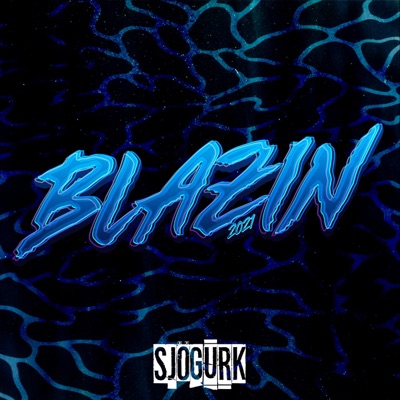 Blazin' 2021 (feat. Mr. Palmeras) - Single