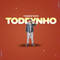 Toddynho - Single - YungKid'Raph
