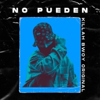No Pueden - Single - Killah Bwoy Original