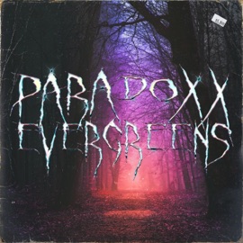 Evergreens Paradoxx