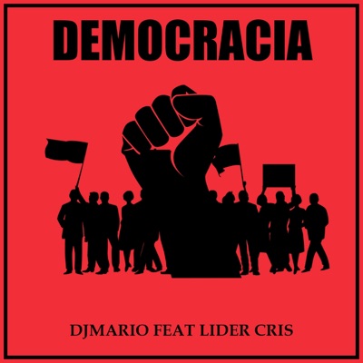 Democracia (feat. Lider Cris) - Single