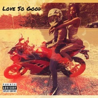 Love So Good - Single - King Thayo