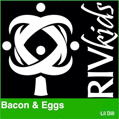 Bacon & Eggs (feat. Lil Dill) - Single