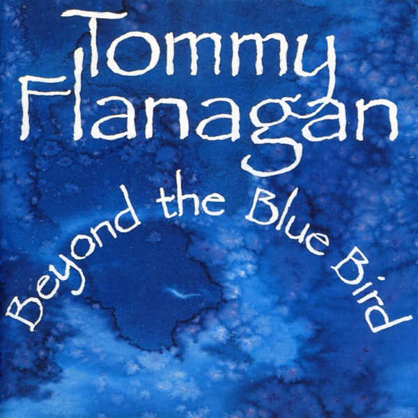Beyond the Blue Bird (feat. Kenny Burrell)