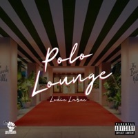 Polo Lounge - Single - Louie LaRue