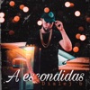 A Escondidas