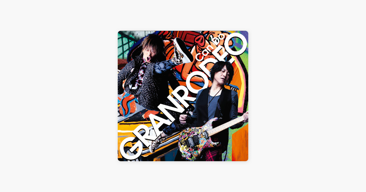 Can Do Single By Granrodeo On Apple Music