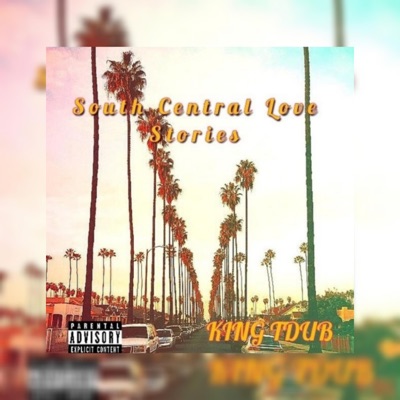 South Central Love Stories - EP