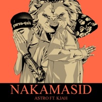 Nakamasid (feat. KJah) - Single - A$tro