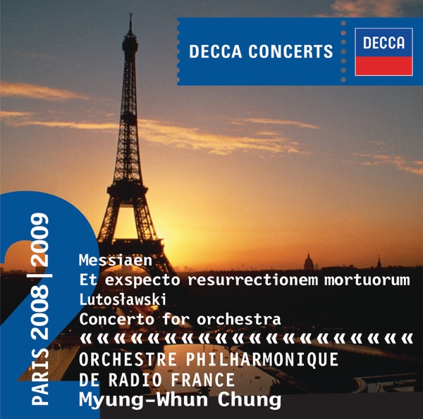 Messiaen: Et exspecto resurrectionem mortuorum