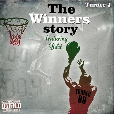 The Winners Story (feat. Bdot) - Single