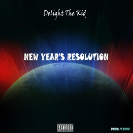 New Year's Resolution Delight The Kid