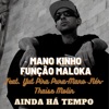 Ainda Há Tempo (feat. YUT PIRA PURA, Mano Fler & Thaise molin) - Single