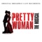 I Can't Go Back - Samantha Barks & Original Broadway Cast of Pretty Woman lyrics