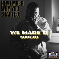 We Made It - Single - Surgio