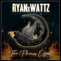 The Phoenix Effect - Single - Ryanxwattz