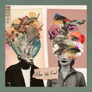 What We Found - Single