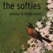 The Beginning of the End - The Softies lyrics