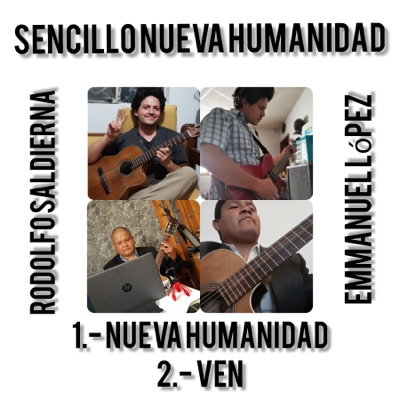 Nueva Humanidad (feat. Rodolfo Saldierna) - Single